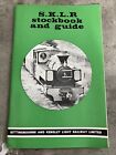 S.K.L.R (Sittingbourbe And Kemsley Light Railway) Stockbook And Guide, 1975
