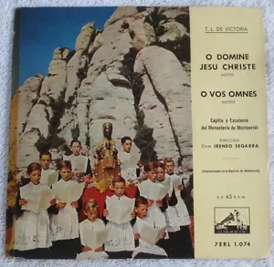 Capilla y Escolanía del Monasterio de Montserrat - Segarra - HMV 45 W/ Sleeve - Picture 1 of 4