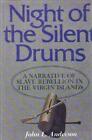 NIGHT OF THE SILENT DRUMS von Lonzo Anderson - Hardcover
