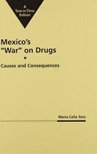 Celia Toro Mexico's War on Drugs (Hardback) (UK IMPORT)