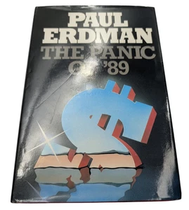 The Panic of '89 by Paul E. Erdman Hardcover 1986 Financial Thriller, Banking - Picture 1 of 8