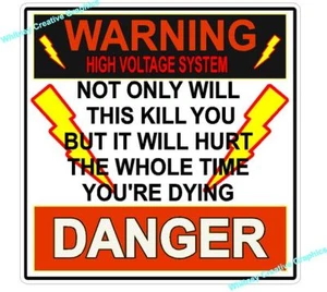 Warning HIGH VOLTAGE SYSTEM ~ DANGER SIGN, DECAL, NOTICE Vinyl Sticker - Picture 1 of 1