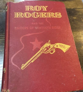 Roy Rogers and the Raiders of Sawtooth Ridge, by Snowden Miller, Hardcover, 1946 - Picture 1 of 11