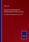 Représentations et caractéristiques historiques de l'école et de la maison : troisième volume.