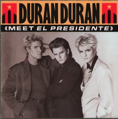 Duran Duran Meet El Presidente 7" vinyl UK Emi 1987 paper label design 7" in - Image 1 of 3