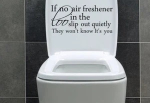 IF NO AIR.. TOILET BATHROOM WALL QUOTE VINYL DECOR STICKER DECAL STENCIL GRAPHIC - Picture 1 of 5
