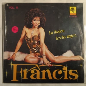 FRANCIS -LA ILUSION HECHA MUJER VOL. III- MEXICAN LP, PROMO, STAGE AND SCREEN - Imagen 1 de 4