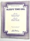 SLEEPY TIME GAL - ALDEN & EGAN - 1925  - SHEET MUSIC