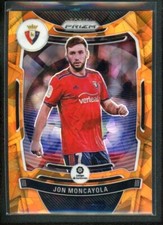2021-22 JON MONCAYOLA 05/23 PANINI CHRONICLES PRIZM LALIGA SANTANDER ORANGE ICE
