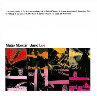 Live: Mats / Morgan Band by Mats & Morgan Band [Audio CD] - Bild 1 von 2