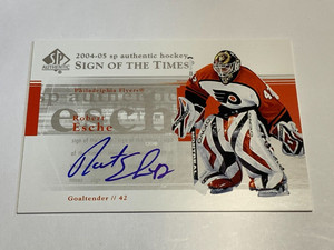 Robert Esche 2004-05 SP Authentic Sign of the Times #STRE