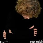 Sturm Sturm - Nur Mich (CD)