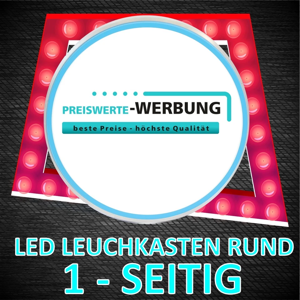 LED Leuchtreklame rund 1-seitig 90cm inkl. Entwurf und Druck - Bild 1 von 4