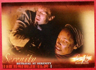 Joss Whedon's FIREFLY - Card #13 - Betrayal at Serenity - Inkworks 2006 - Image 1 of 2