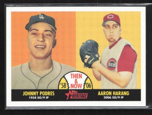 2007 Topps Heritage Then and Now #TN6 Johnny Podres/Aaron Harang! *PWE*