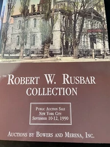 The Robert W Rusbar collection , Auctions by Bowers And Merena, Sept 1990 - Picture 1 of 19