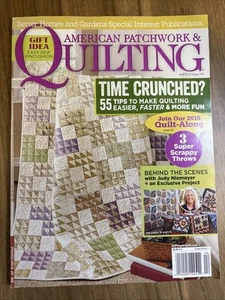 American Patchwork & Quilting Magazine April 2015 Issue 133 Make Quilting Easier - Picture 1 of 13