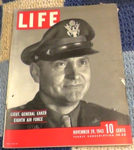 LIFE MAGAZINE NOVEMBER 29 1943 LIEUT GENERAL EAKER 8TH AIR FORCE FLYING FORTRESS - Picture 1 of 6