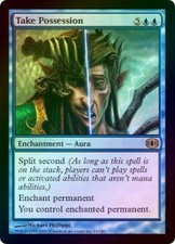 Take Possession - Foil New MTG Future Sight Magic 2B3