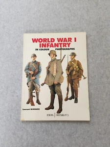 Erster Weltkrieg Infanterie in Farbfotos Laurent Mirouze Softcover - Bild 1 von 5