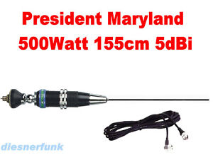 CB FUNK DX Antenne President Maryland 5dBi 155cm 500W 240Kanal TOP Reichweiten