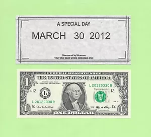 MARCH 30, 2012 .. 2006 .. UNCIRC $1 L 2012 0330 R .. 2012-03-30 BIRTHDAY NOTE - Picture 1 of 1