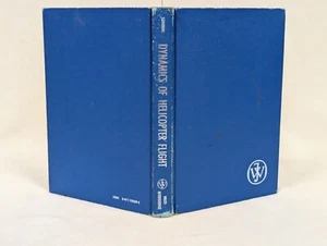 Dynamics of Helicopter Flight ~ Vintage 1975 HC ~ George Saunders ~ Wiley & Sons - Picture 1 of 8