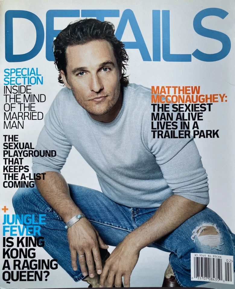 MATTHEW McCONAUGHEY January / February 2006 DETAILS Magazine — 第 1/1 张图片