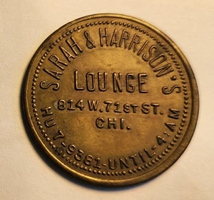 Chicago 50 Cent Good For Token Sarah & Harrison's Lounge - Picture 1 of 2