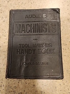 Audels Machinists and Tool Makers Handy Book by Frank Graham, 1941 Version - Picture 1 of 9