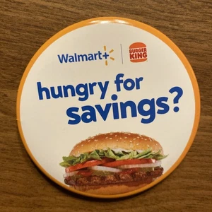 Walmart Plus Burger King Employee Whopper Advertising Partnership Button Pin C15 - Picture 1 of 6