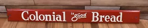 Vintage Türdrücker Kolonial ist gut Brot Werbung Metall - Bild 1 von 6