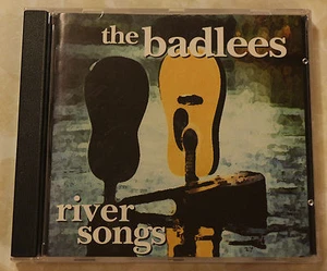 THE BADLEES RIVER SONGS CD VCG - Picture 1 of 4