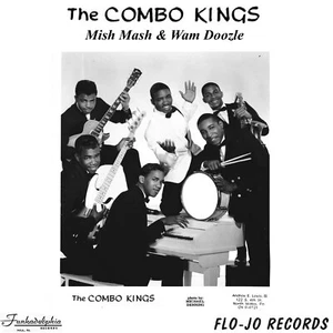 The Combo Kings-Mish Mash & Wam Doozle-1962-1965 Philadelphia R&B / Soul CD - Imagen 1 de 4