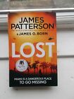 Lost  1St Edition Hardback  By James Paterson 2019