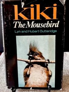 Kiki The Mousebird(1st US Ed) Hubert & Lyn Gutteridge 1965 Vtg HCDJ Beautiful Bk - Picture 1 of 13