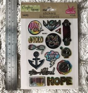 Hope ~ YOLO ~ UGH ~ Crafter's Square ~ Puffy ~ 14 Pieces