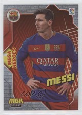 2016-17 Panini Megacracks MGK La Liga Mega Heroes Lionel Messi #107
