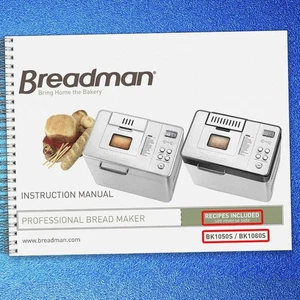 BREADMAN BK1050S BK1060S Bread Maker Manual + Recipes, BOUND, TOUGH FRONT & BACK - Picture 1 of 8