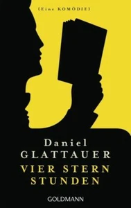 Vier Stern Stunden - Daniel Glattauer *NEU OVP*UNGELESEN* - Bild 1 von 1