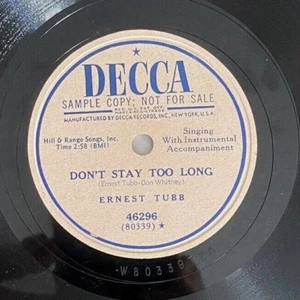 Ernest Tubb Don't Stay Too Long Decca 10" 78 RPM 1951 Country 46296 PROMO - Picture 1 of 4