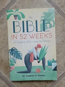 The Bible in 52 Weeks: A Yearlong Bible Study for Women Paperback Book - Picture 1 of 5