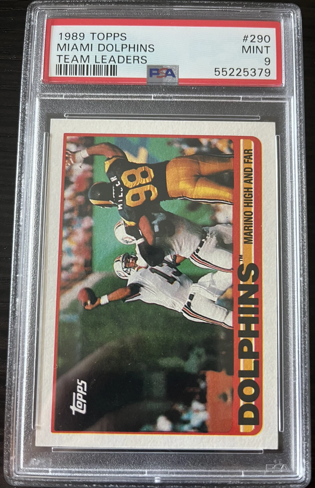 1989 Topps  #290 Dolphins Team Leaders - Dan Marino - Miami Dolphins PSA MINT 9