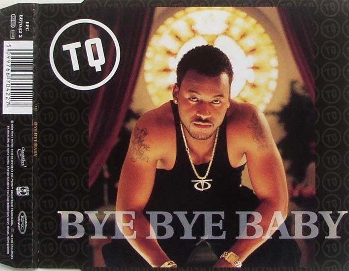 TQ Bye Bye Baby MCD 1998 RAR & WIE NEU 90s Rap / Hip Hop / R&B Klassiker ! - Bild 1 von 1