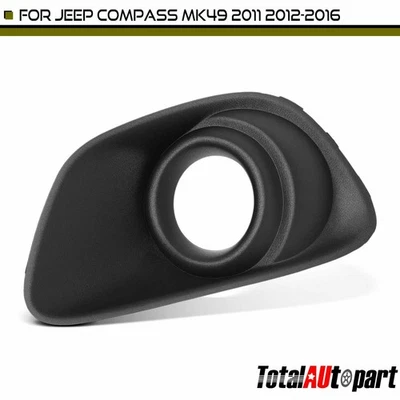 Fog Light Bezel for Jeep MK49 Compass 2011 2012 2013 2014 2015 2016 Front Right - Image 1 of 4