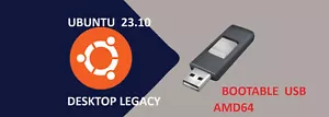 Ubuntu 23.10 Desktop Legacy Amd64 8GB Bootable USB Flash Drive - Picture 1 of 1