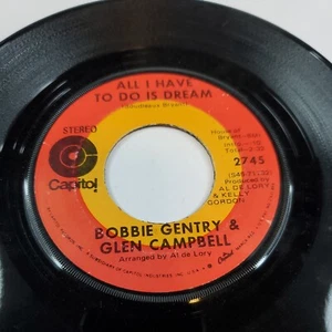 GLEN CAMPBELL {60s Country-Pop 45} all I have to do is dream / Less Of Me  - Picture 1 of 3