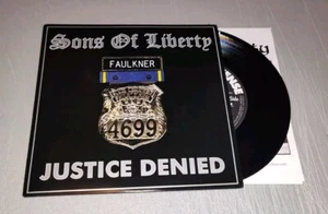 SONS OF LIBERTY Justice Denied 7" EP US Oi Arresting Officers Limecell 2005 NM - Picture 1 of 2