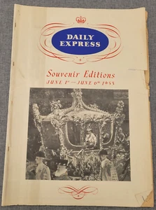 DAILY EXPRESS SOUVENIR EDITION QUEENS CORONATION 1ST  TO 6TH JUNE 1953 NEWSPAPER - Picture 1 of 5
