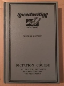Speedwriting Shorthand Dictation Course CENTURY EDITION 1957 - Imagen 1 de 1